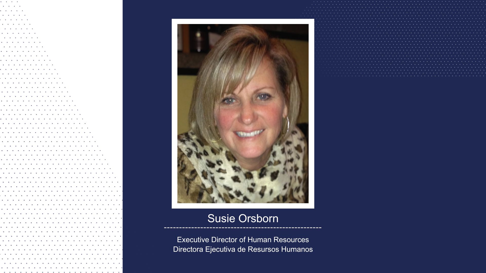 Orsborn to lead school district’s HR department / La Sra. Orsborn liderará el Departamento de Recursos Humanos del distrito escolar